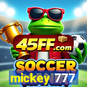 mickey 777